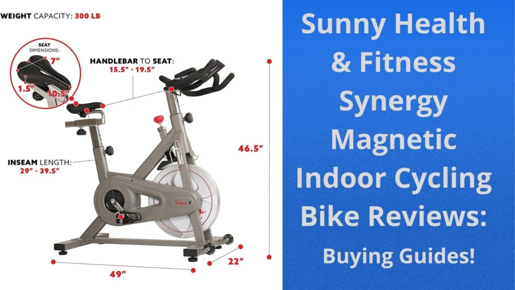 Sunny-Health-Fitness-Synergy-Magnetic-Indoor-bike-Buying-Guides